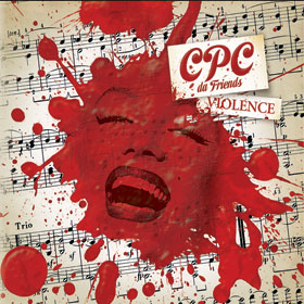CPC da Friends - Violence (Triplag Music)